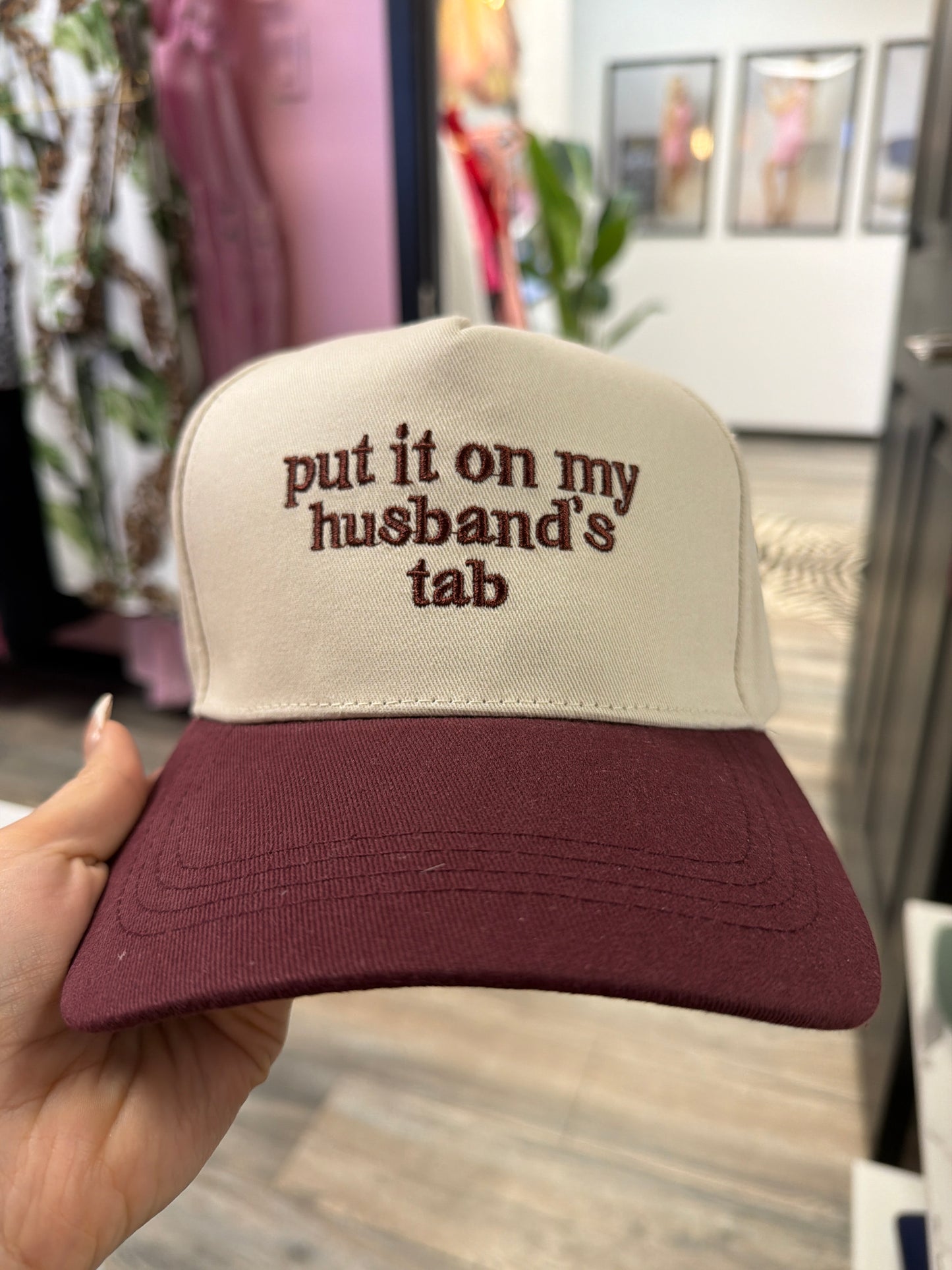PUT IT ON MY HUSBAND'S TAB